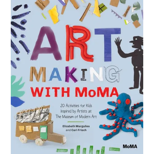 Making Art With MoMA